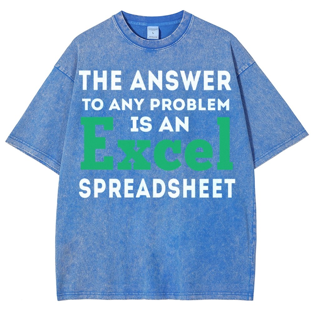 The Answer To Any Problem Is An Excel Spreadsheet Vintage Distressed T-shirt