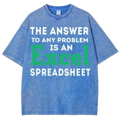 The Answer To Any Problem Is An Excel Spreadsheet Vintage Distressed T-shirt
