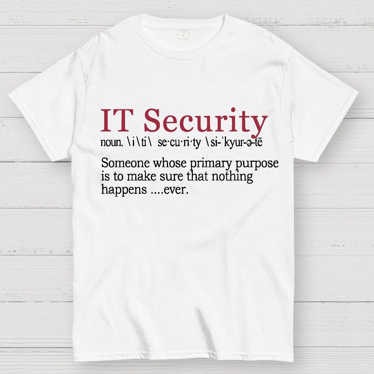 Best Funny IT Security Cybersecurity Definition Gi Geek T-Shirt