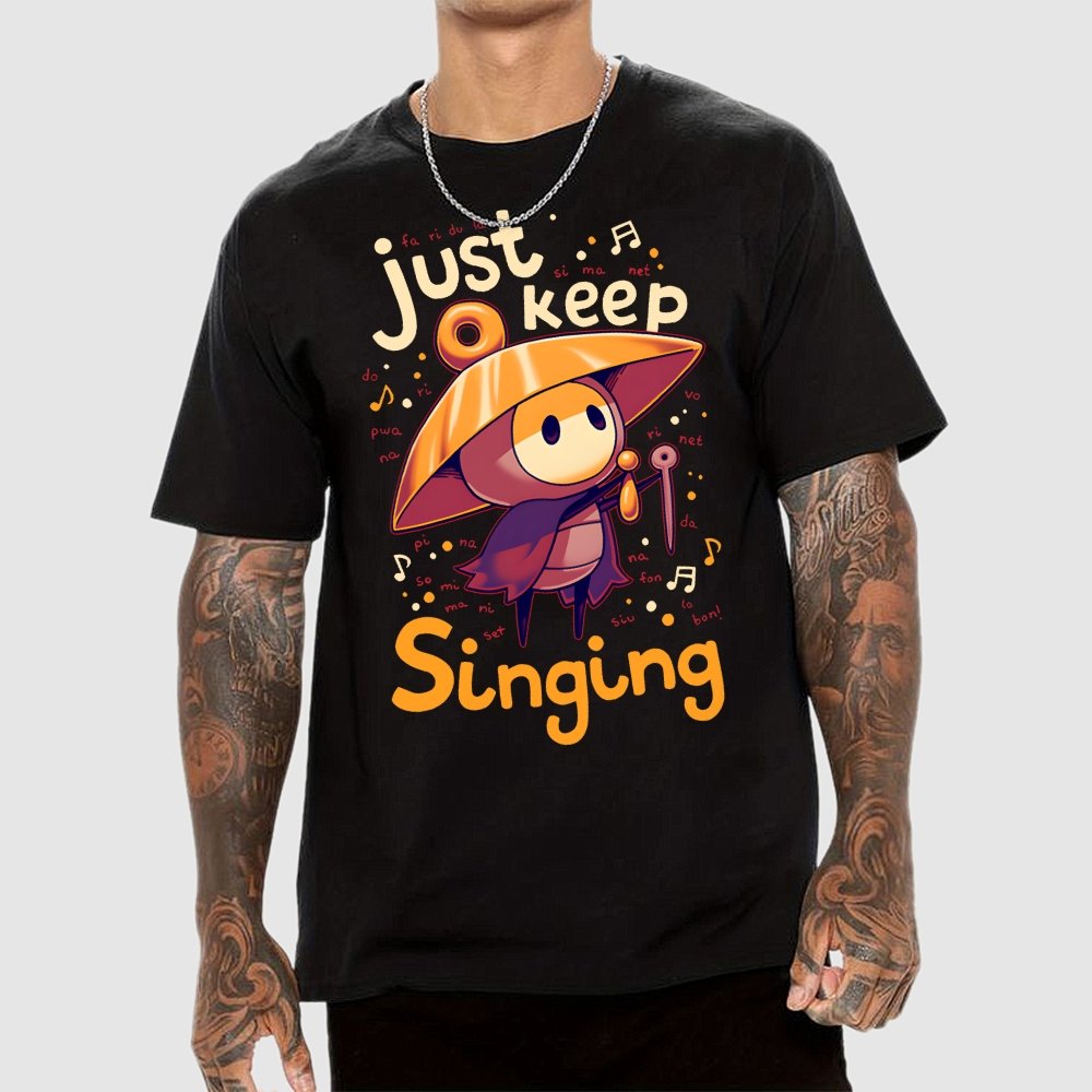 Just keep singing Geek T-Shirt