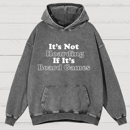 Its Not Hoarding If Its Board Games Vintage Distressed Hoodie