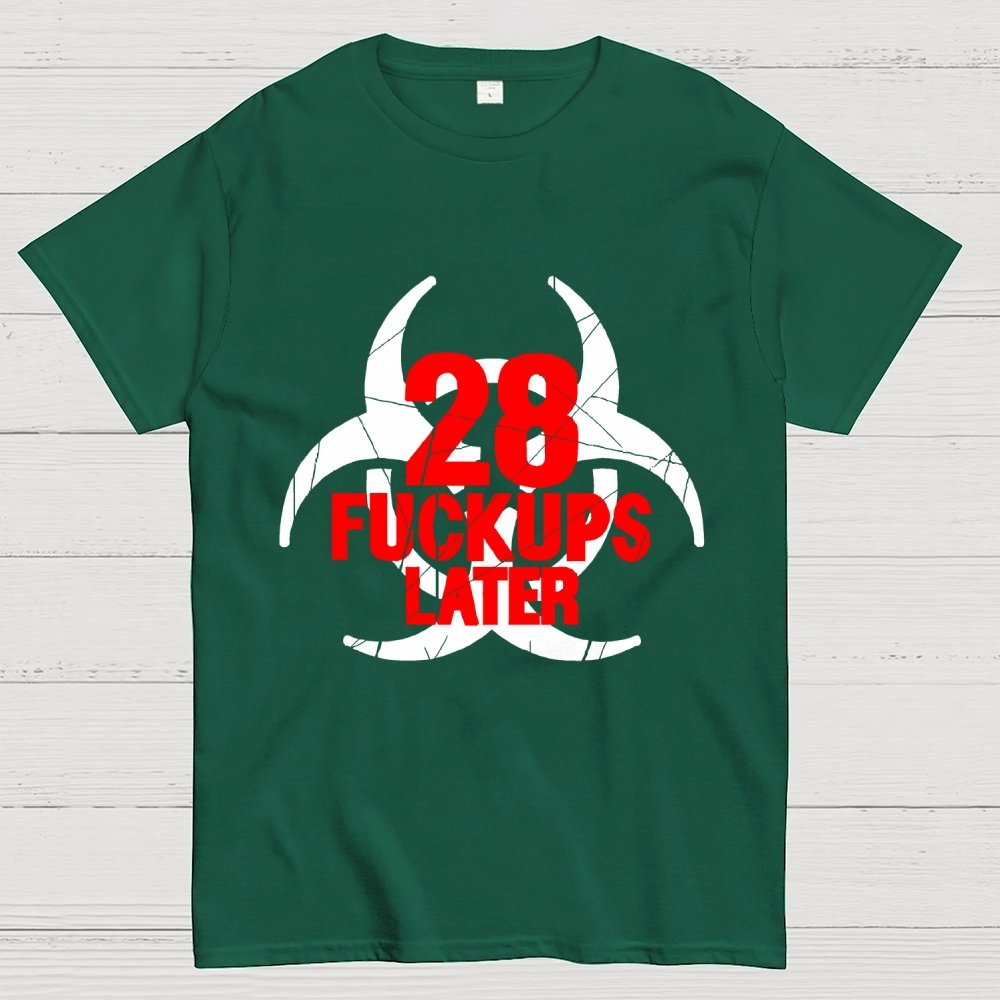 28 Fuckups Later Unisex Geek T-Shirt