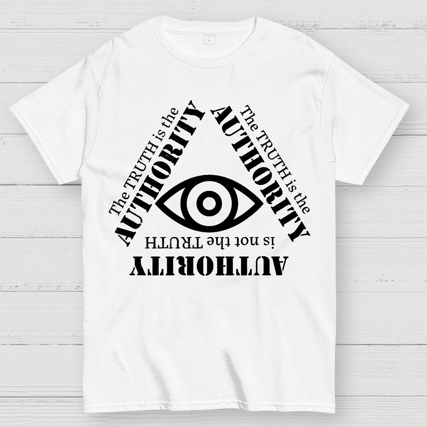 Truth is the Authority Geek T-Shirt