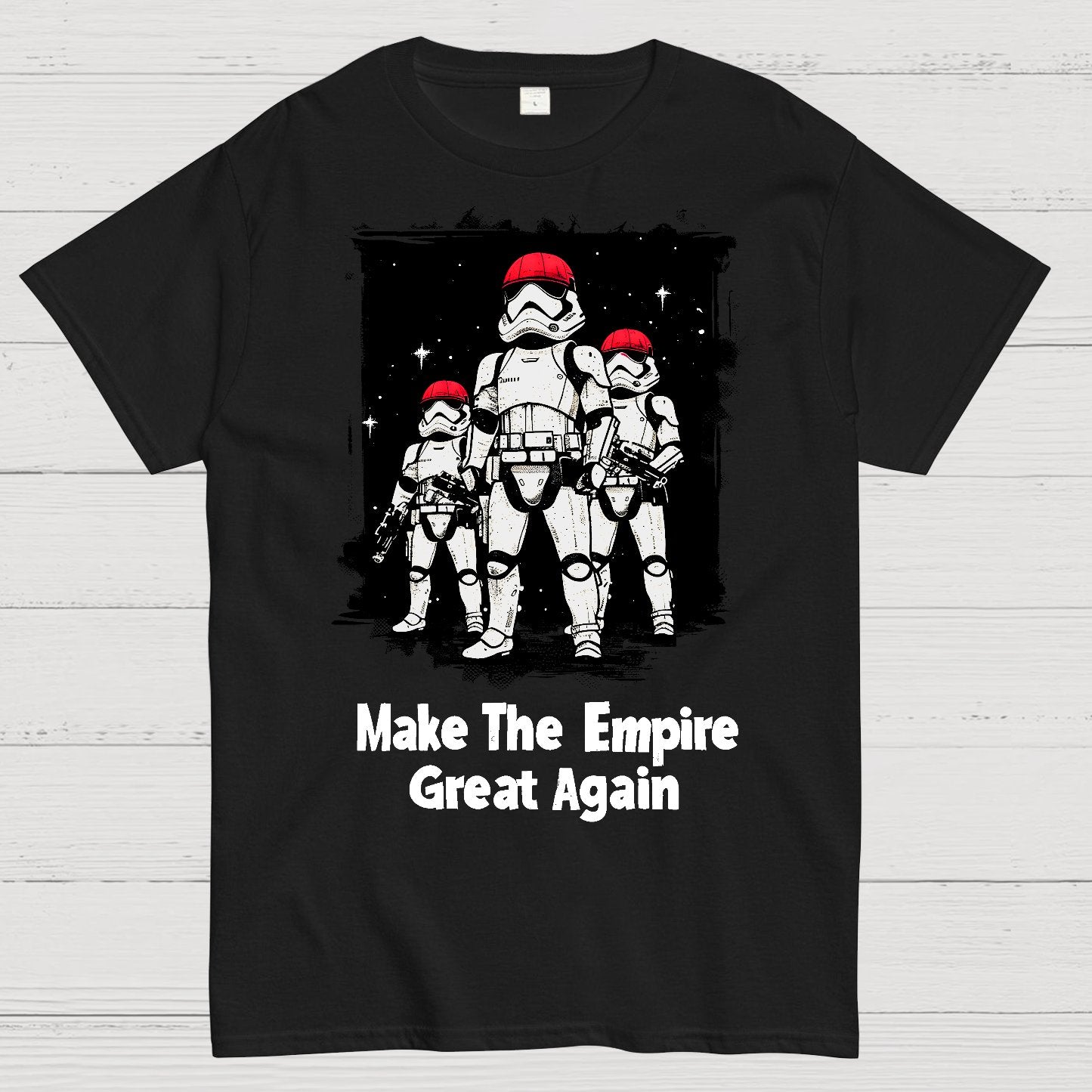 Make The Empire Great Again Geek T-Shirt