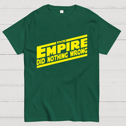 The Empire Did Nothing Wrong Geek T-Shirt