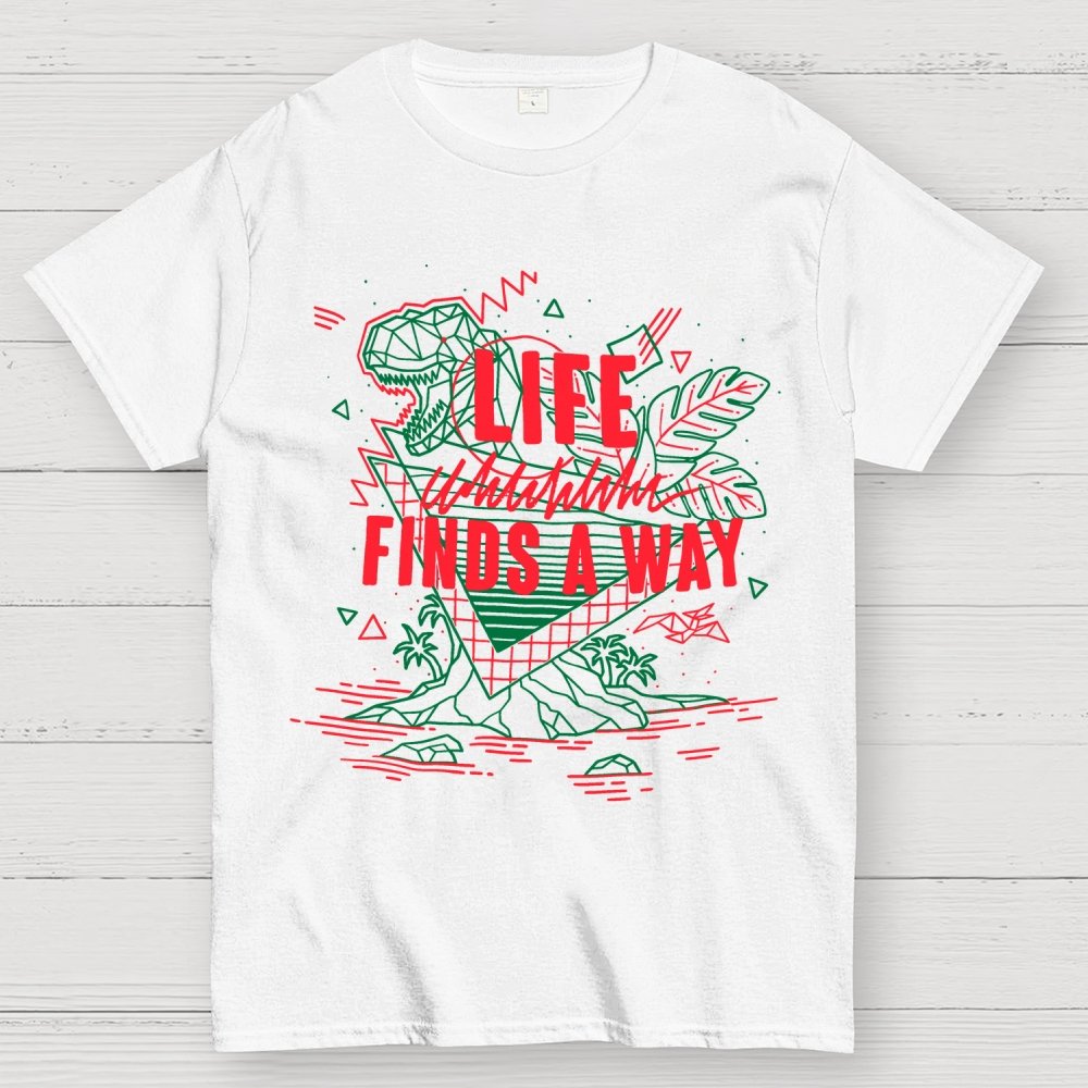 Life finds a way Unisex Geek T-Shirt