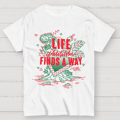 Life finds a way Unisex Geek T-Shirt