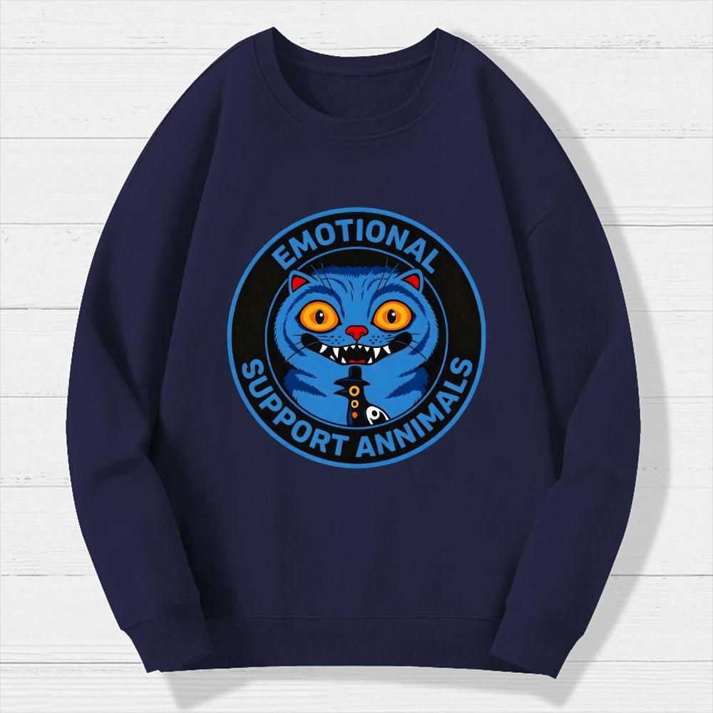 Emotional Support Annimals Geek Cotton Sweatshirt