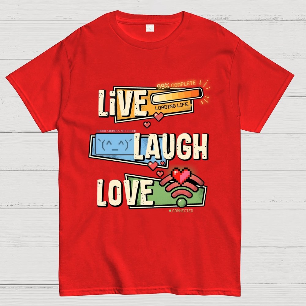 Live, Laugh, Love Geek T-Shirt