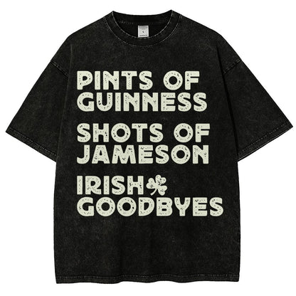 Pints Shots Goodbyes-St. Patrick's Day Vintage Distressed T-shirt