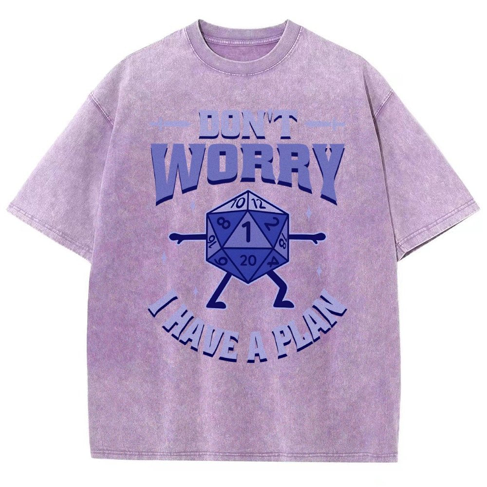 Don't Worry I Have A Plan Vintage Distressed T-shirt