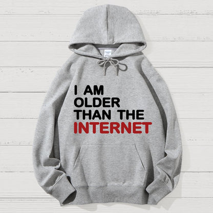 I Am Older Than The Internet Geek Cotton Hoodie