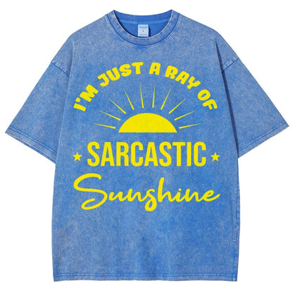 I'm Just A Ray Of Sarcastic Sunshine, Funny Sarcastic Sayings Vintage Distressed T-shirt