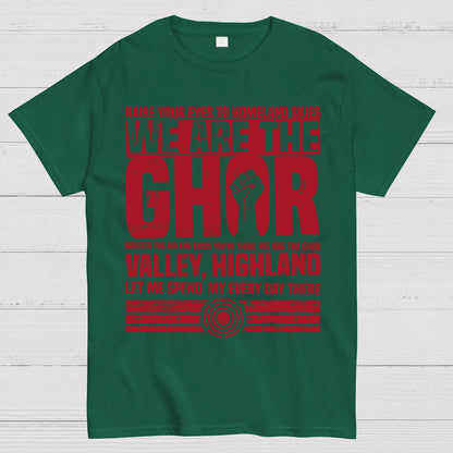 We are the Ghor Geek T-Shirt