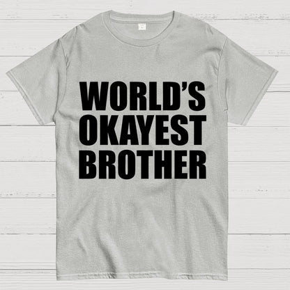 World's Okayest Brother Geek T-Shirt