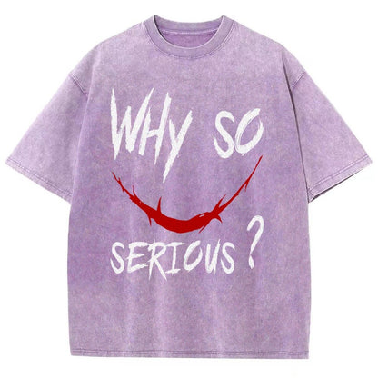 Why So Serious？Vintage Distressed T-shirt