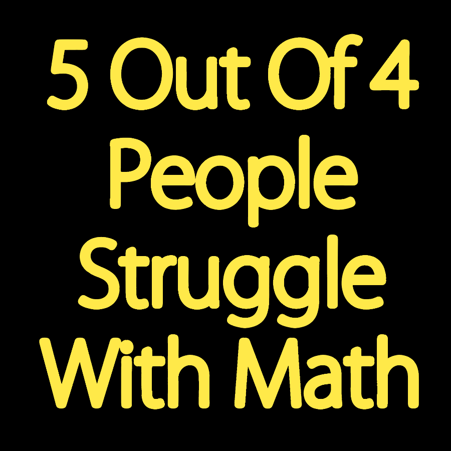 5 Out Of 4 People Struggle With Math Funny Geek T-Shirt