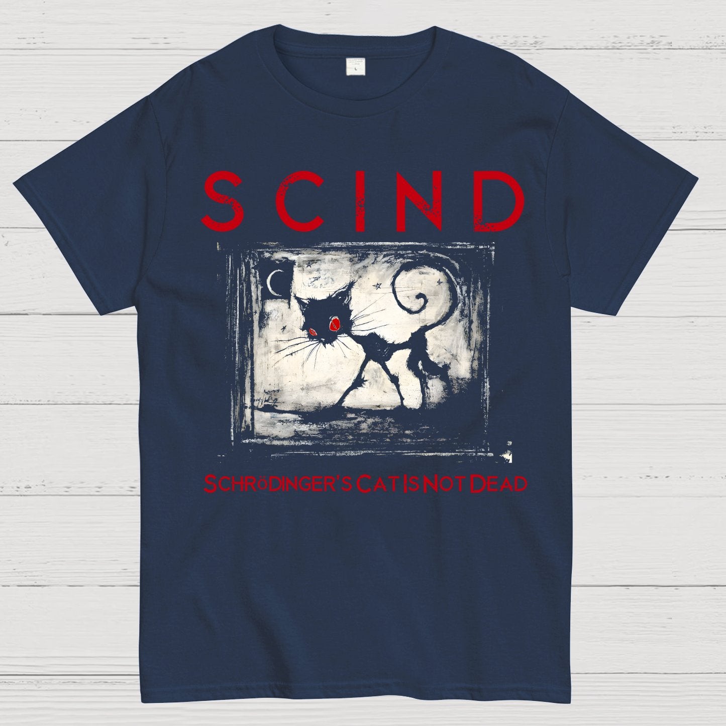 Schrödinger's Cat Is Not Dead | SCIND Geek T-Shirt