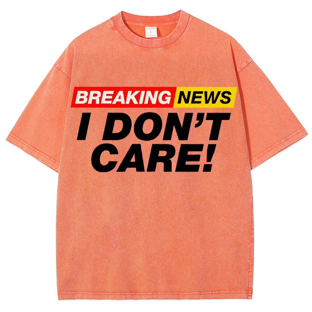 Breaking News  I Don't Care Vintage Distressed T-shirt