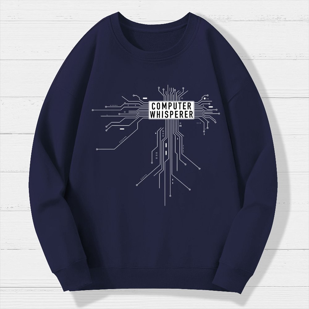 Computer Whisperer Geek Cotton Sweatshirt