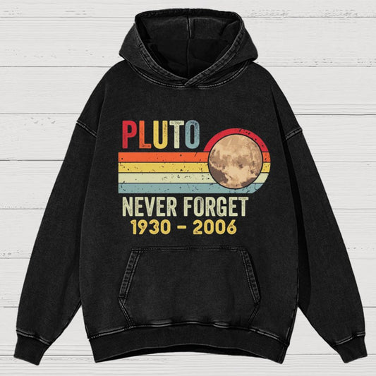 Pluto Never Forget - Funny Science Vintage Distressed Hoodie