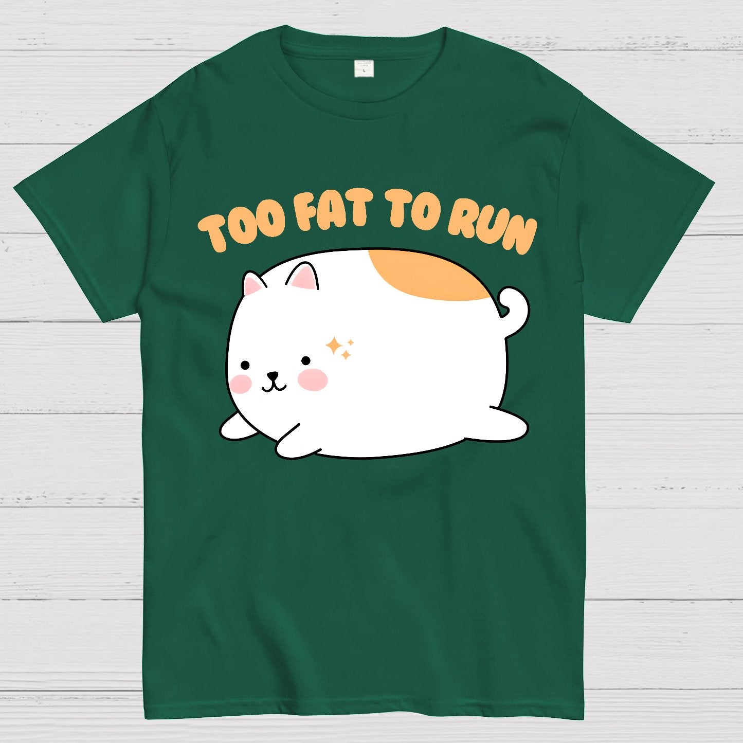Too Fat To Run Funny Geek T-Shirt