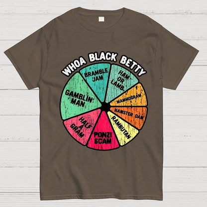 Whoa Black Betty Unisex Geek T-Shirt