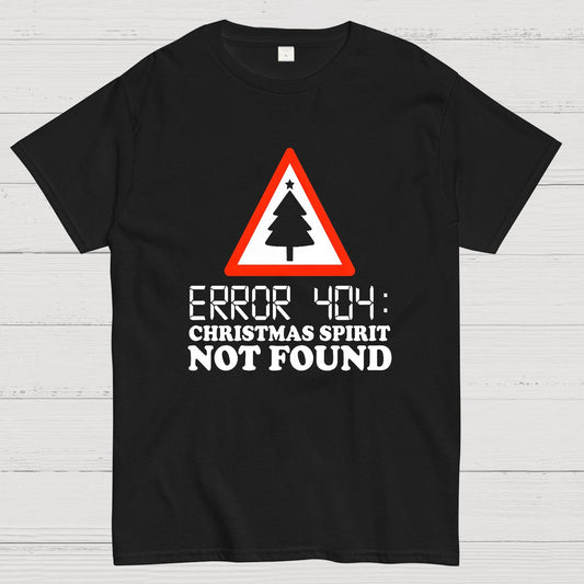 Error 404 Christmas Spirit Not Found Geeky T-Shirt
