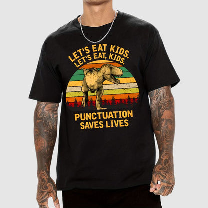 Punctuation Saves Lives Funny Geek T-Shirt