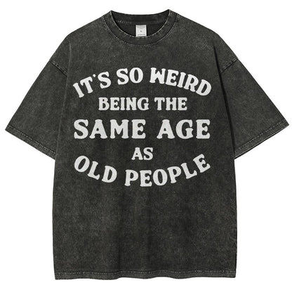 Same Age As Old People Vintage Distressed T-shirt