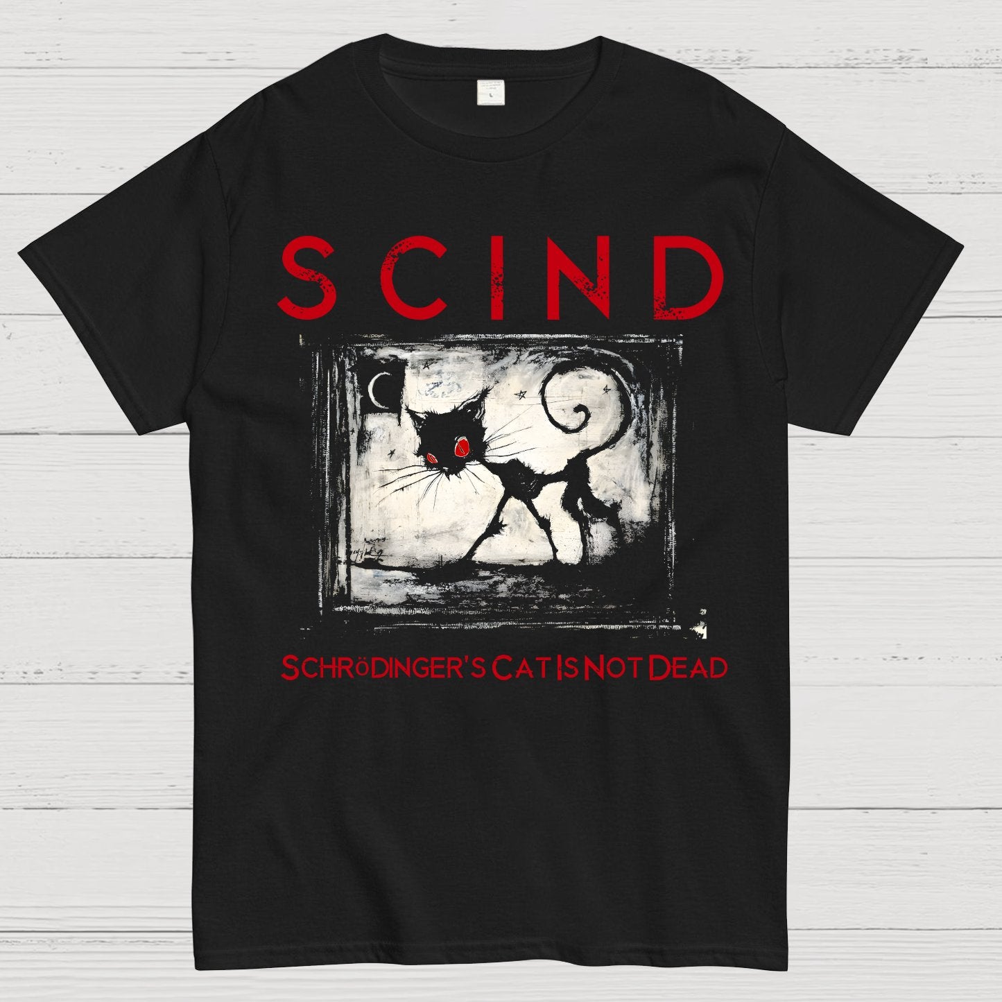 Schrödinger's Cat Is Not Dead | SCIND Geek T-Shirt