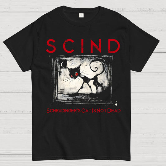 Schrödinger's Cat Is Not Dead | SCIND Geek T-Shirt
