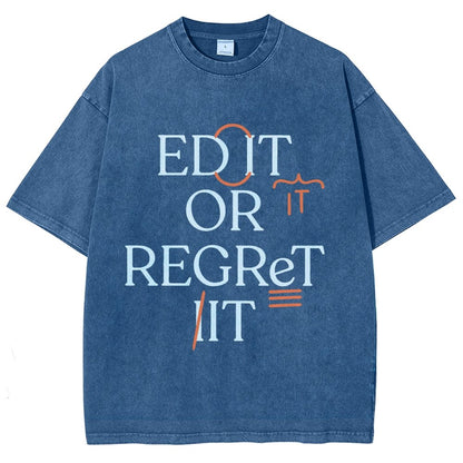 Edit Or Regret It Vintage Distressed T-shirt