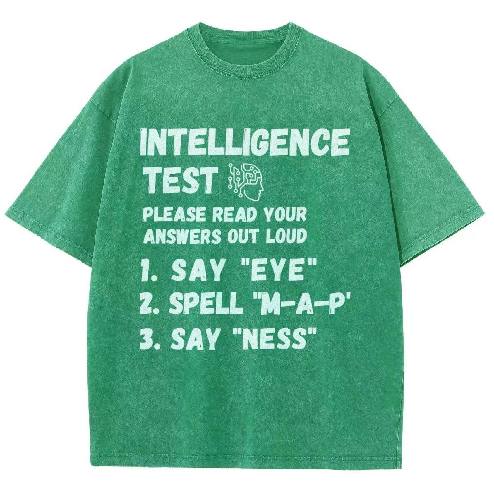 Intelligence Test Say Eye M A P Ness Vintage Distressed T-shirt