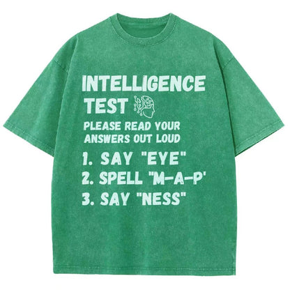 Intelligence Test Say Eye M A P Ness Vintage Distressed T-shirt