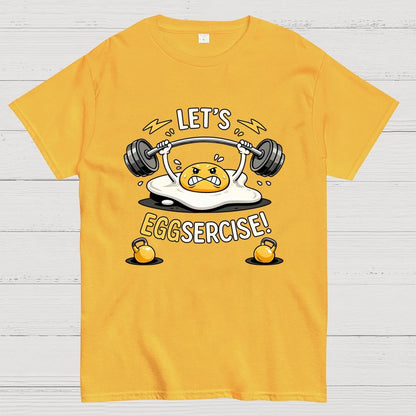 Let's Eggsercise Geek T-Shirt
