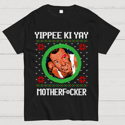 Yippee Ki Yay Motherf*cker  Geek T-Shirt