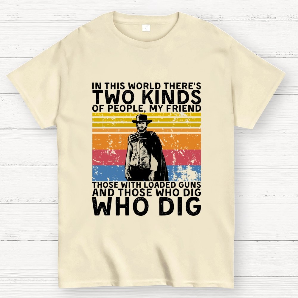 In This World There's Two Kinds Of People Geek T-Shirt