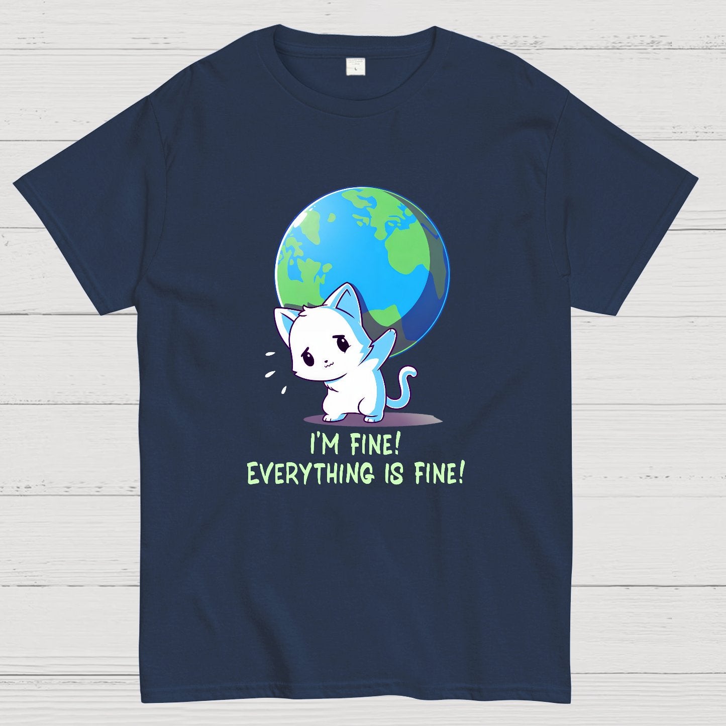 I'm Fine Everything Is Fine Geek T-Shirt