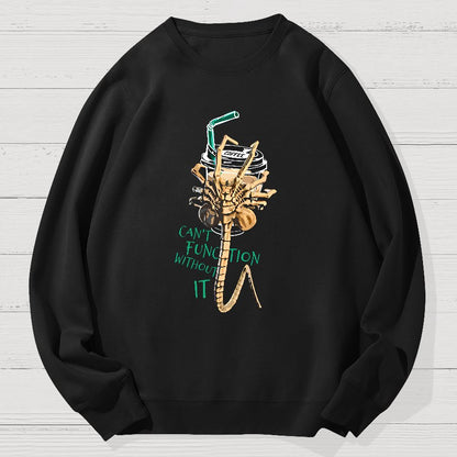 Can't Function Without It Geek Cotton Sweatshirt