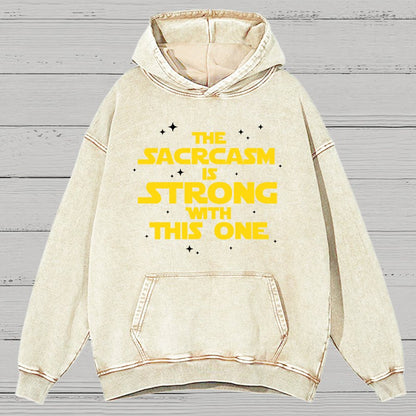 The Sarcasm Is Strong With This One Vintage Distressed Hoodie