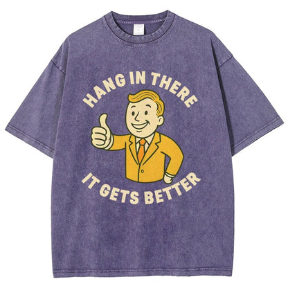 Hang in There It Gets Better Vintage Distressed T-shirt