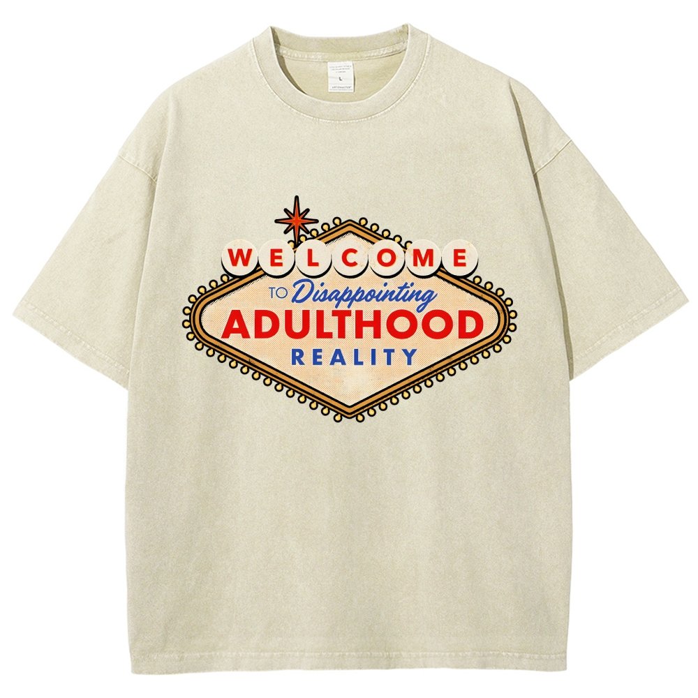 Welcome To Adulthood Vintage Distressed T-shirt