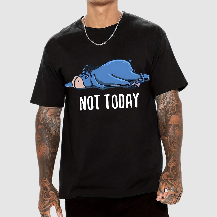 Not Today Funny Geek T-Shirt