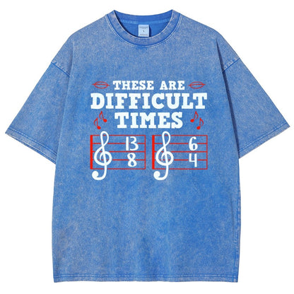 These Are Difficult Times Vintage Distressed T-shirt