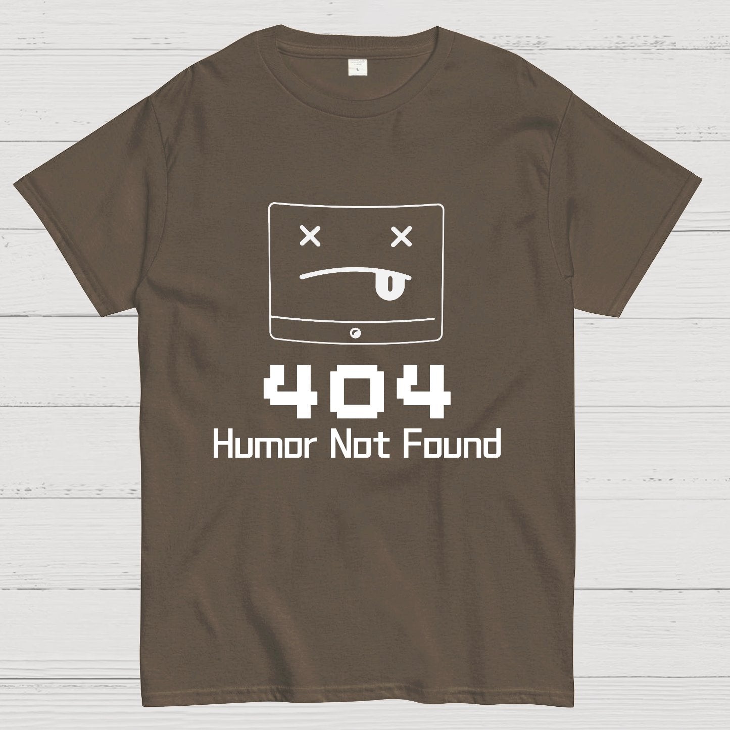 404 Humor Not Found Geeky T-Shirt