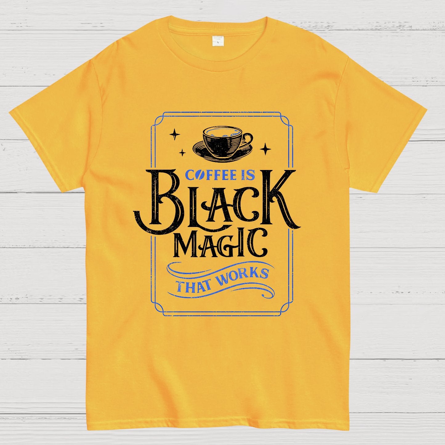 Coffee is Black Magic That Works Geek T-Shirt