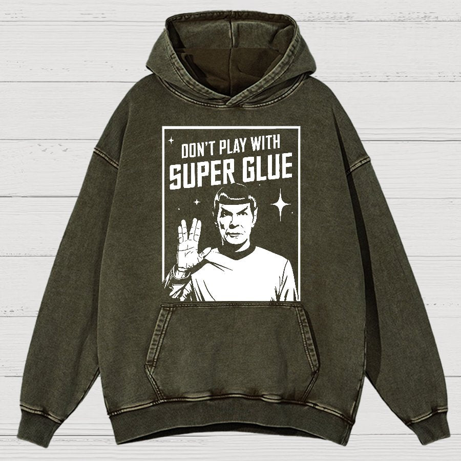 Don't Play With Superglue Vintage Distressed Hoodie