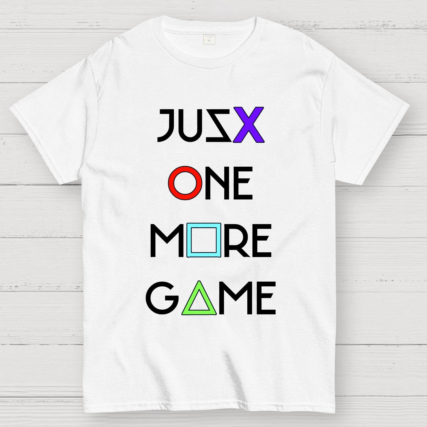 Just One More Game Geek T-Shirt