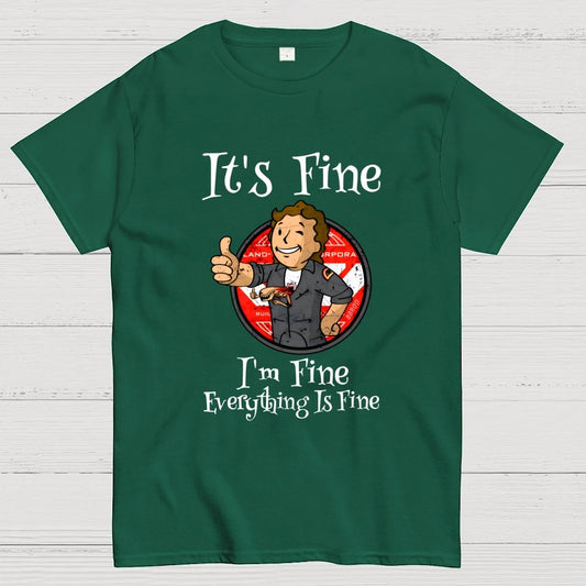 I'm Fine Everything Is Fine Geek T-Shirt